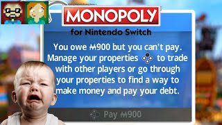 CRY ABOUT IT, WHY DON’T YA? | Monopoly for Nintendo Switch – Part 4