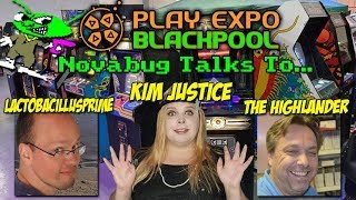Novabug Talks to… Kim Justice, Lactobacillus Prime & The Highlander (Play Expo Blackpool 2018)