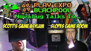 Novabug Talks To… Scott’s Game Asylum & Slopes Game Room (Play Expo Blackpool 2018)