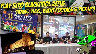 Retro Waffle – Play Expo Blackpool 2018 Travel Vlog, Footage & Pick Up’s