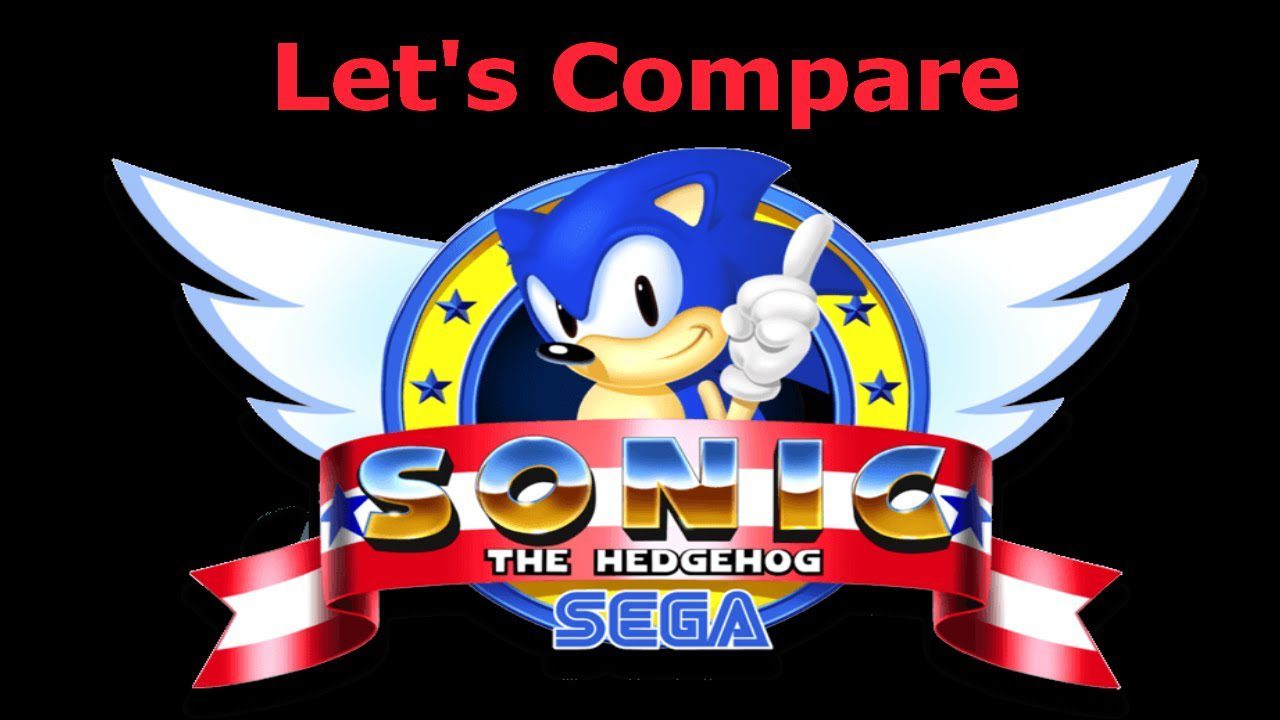 Let’s Compare ( Sonic The Hedgehog )