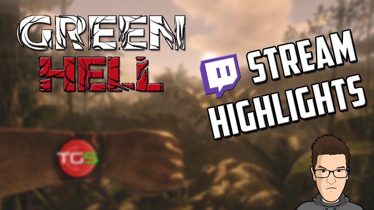 Green Hell – Stream Highlights with Mark – TGSHD