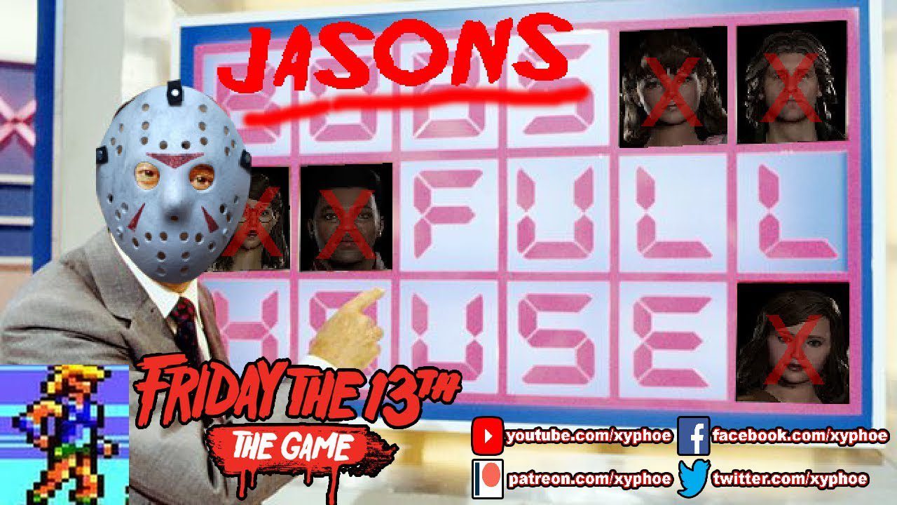 [FRIDAY THE 13TH THE GAME] Jason’s Full House!