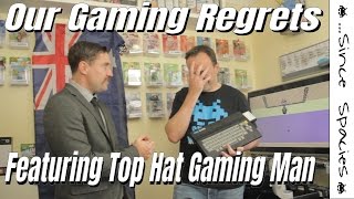 Our Gaming Regrets – Feat Top Hat Gaming Man