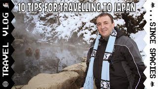 Ten Tips for Travelling to Japan