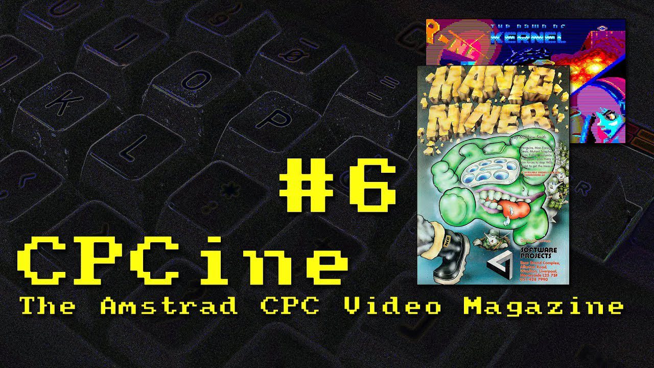 CPCine Episode 6 – How To Record From Your CPC – The Amstrad CPC Video Magazine