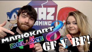 Mario Kart 8 Deluxe – Girlfriend VS Boyfriend Tournament – Round 1 – Mushroom Cup