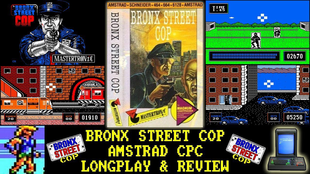 [AMSTRAD CPC] Bronx Street Cop – Longplay & Review