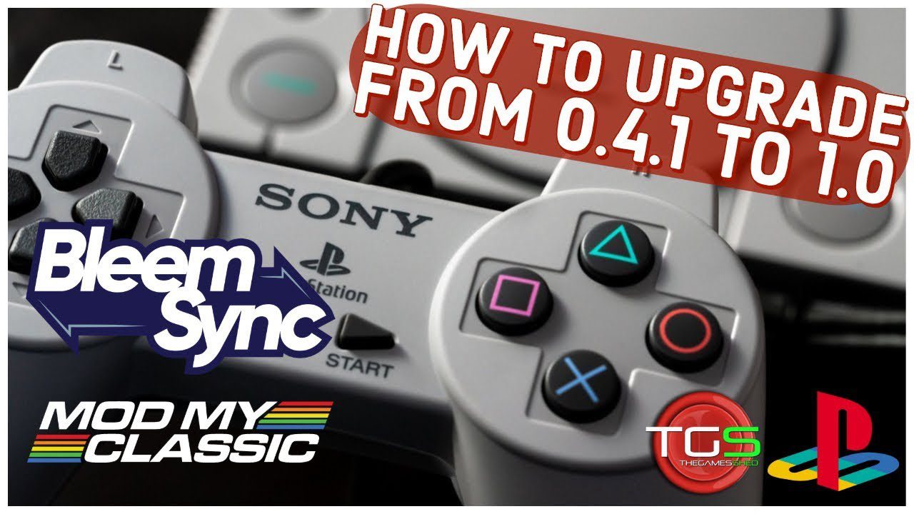 How To Upgrade Bleemsync 0.4.1 to 1.0 –  PS Classic Hack Tutorial