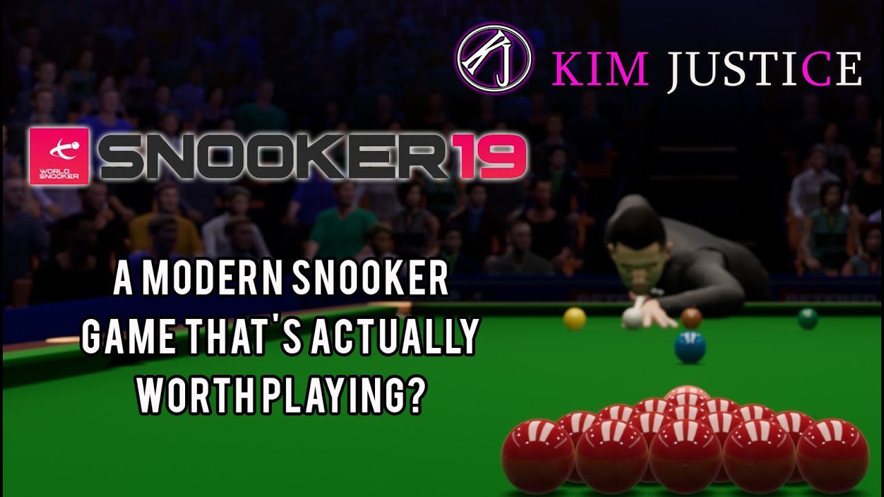 Snooker 19 Review (PC) – A Modern Snooker Game That’s Worth Playing? | Kim Justice