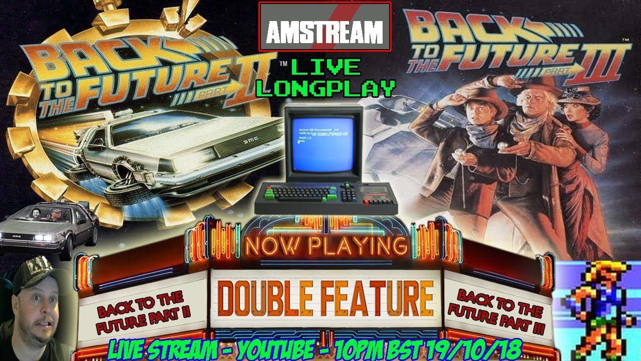 [AMSTRAD CPC] Double Feature – “Back To The Future Part II & III” #AMSTREAM [Xyphoe Live Stream]