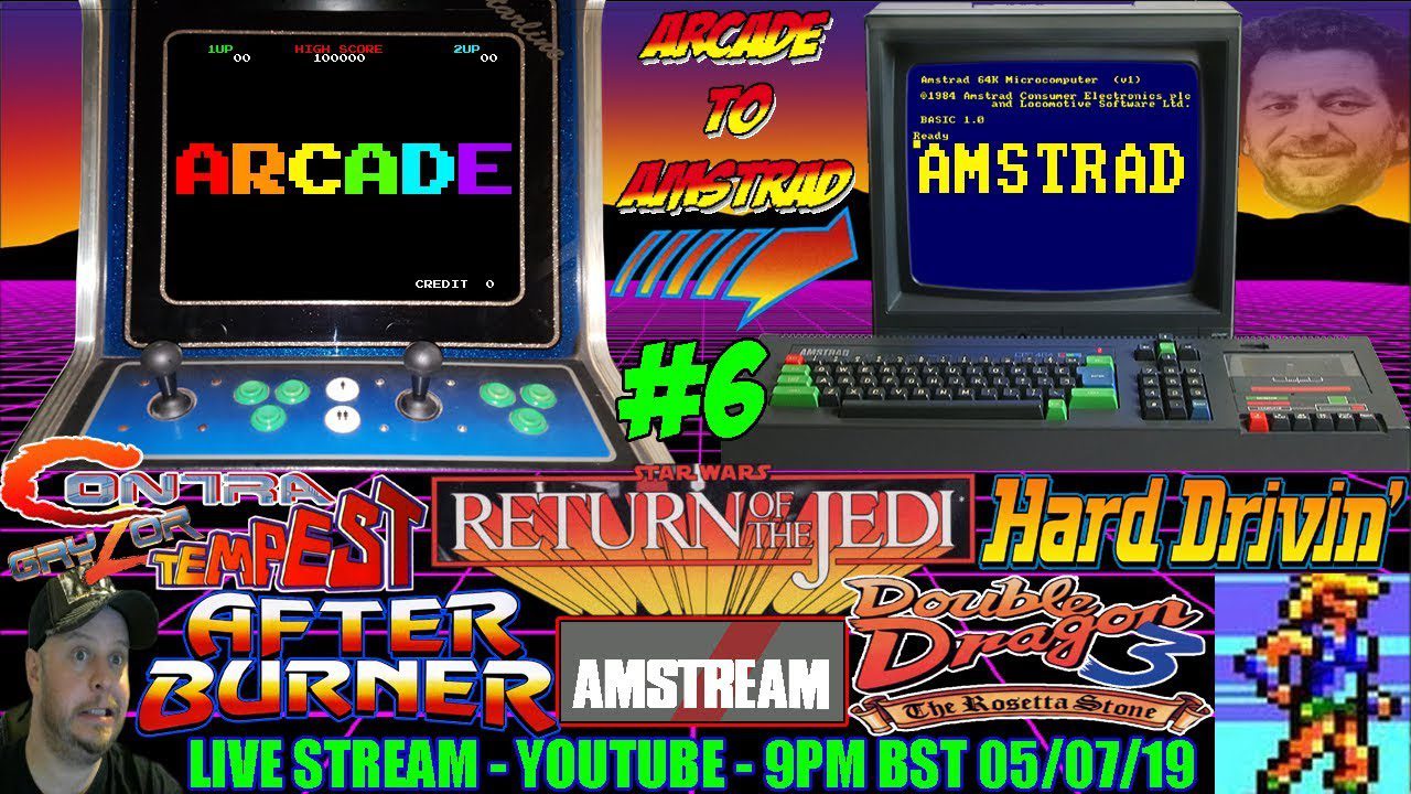 [AMSTRAD CPC] “Arcade To Amstrad” #6! Coin-op conversions to the CPC! #AMSTREAM [Xyphoe Live Stream]