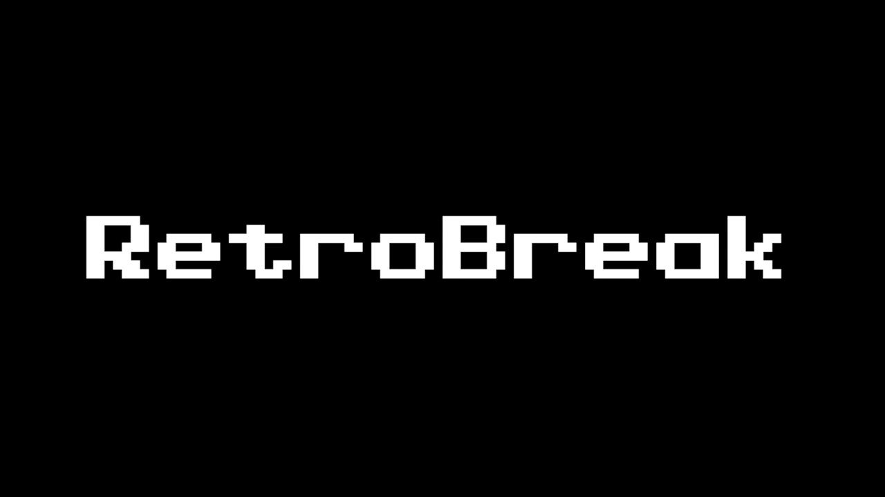 Introducing… RetroBreak!