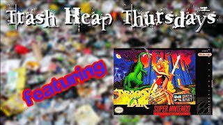 TRASH HEAP THURSDAYS | Dragon’s Lair (SNES)