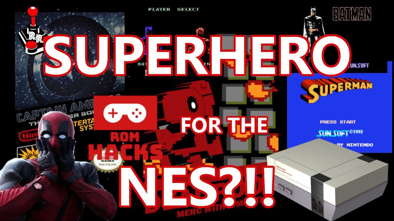 5 Great SUPERHERO ROM Hacks for the NES