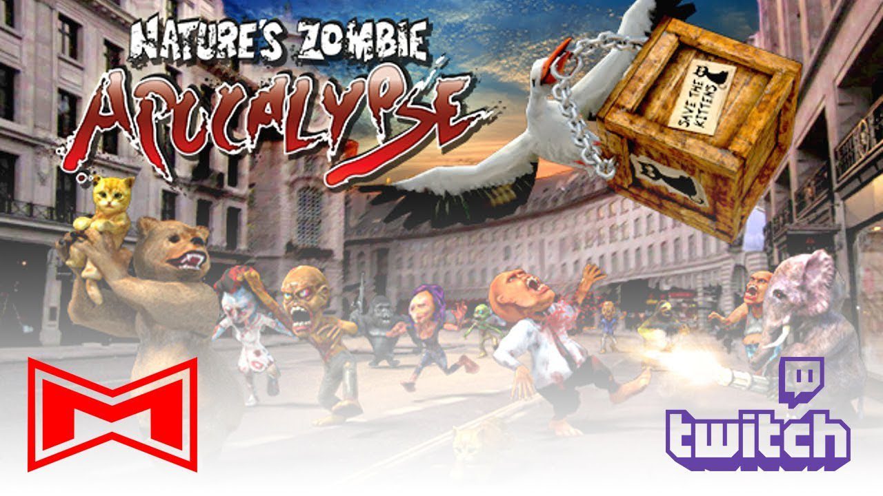 It’s Time to play Nature’s Zombie Apocalypse – Live Twitch Stream