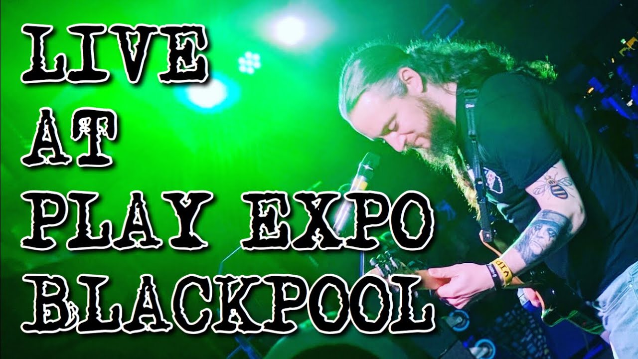 Muso Plays – LIVE @ Play Expo Blackpool