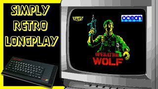 Simply Longplay – Operation Wolf [ZX Spectrum]