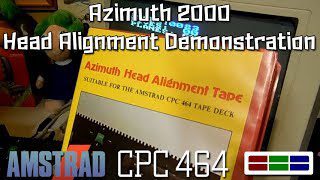 Retro Special – Azimuth 2000 Demonstration (CPC464 Tape Head Alignment)
