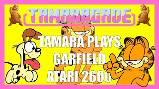 Tamara Plays Garfield (Atari 2600) – Tamaracade