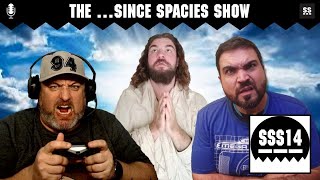 The …Since Spacies Show
