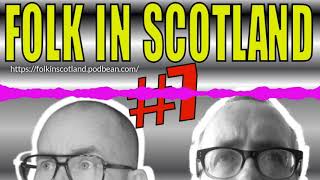 Folk in Scotland 7