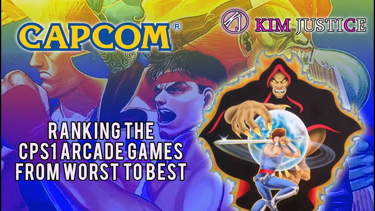 Ranking the 32 Capcom CPS1 Arcade Games from Worst to Best | Kim Justice