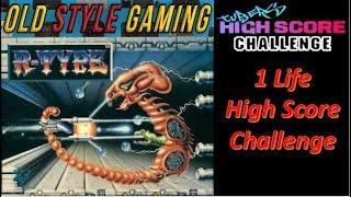 R-Type Arcade 1 life Challenge