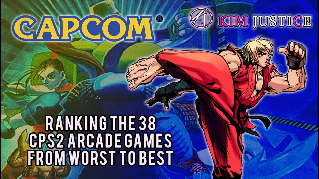 Ranking the 38 Capcom CPS2 Arcade Games from Worst to Best | Kim Justice