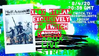 Xbox Stream ON twitch tonight