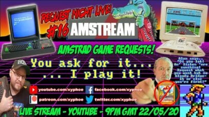 [AMSTRAD CPC] “Request Night Live!” #16 – AMSTREAM – Amstrad Game Requests! [Xyphoe Live Stream]
