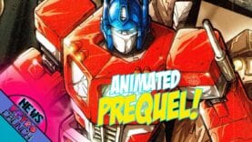 Animated Transformers Prequel And More Retro Pop Culture News!
