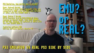 How Good Is PS3 Emulation? A PS3 Emulator VS A Real PS3 Running The Same Game Side By Side