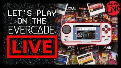 Let’s play on the EVERCADE | LIVE!