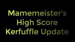 Mamemeister’s High Score Kerfuffle Update