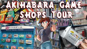 The Ultimate Akihabara Game Shopping Guide! All 24 game shops!
