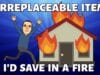 5 Irreplaceable Items I’d Save In a Fire