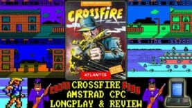 [AMSTRAD CPC] Crossfire – Longplay & Review