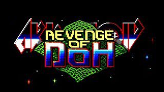 Arcade Perfect? – My Arse!! – Arkanoid 2 – Revenge of Doh