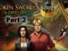 Broken Sword 5 The Serpents Curse Part 2