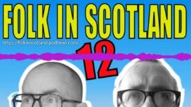 Folk in Scotland 12