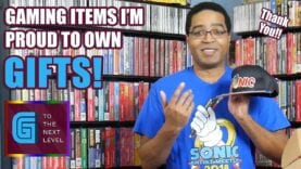 Gifts! Sonic Swag! And More! – Gaming Items I’m Proud to Own SPECIAL – G to the Next Level