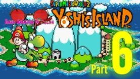 GIMME BACK MA BAY-BEH!! | Yoshi’s Island – Part 7