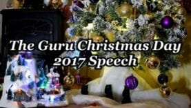 Guru Christmas Day 2017 Speech