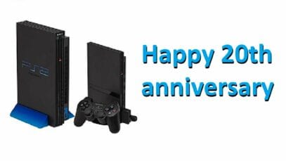 Happy 20th Anniversary PlayStation 2