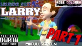 Leisure Suit Larry: Magna Cum Laude – Part 2 | Rose Colored Let’s Play!!