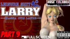 Leisure Suit Larry: Magna Cum Laude – Part 10 | Rose Colored Let’s Play!!