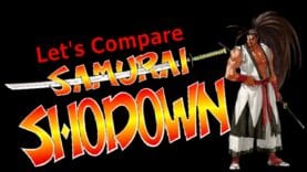 Let’s Compare ( Samurai Shodown ) REMAKE