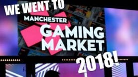 Manchester Gaming Market 2018 Vlog feat The Gaming Muso & Get Well Gamers