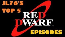 Retro Response – To JL76Gaming: Top 5 Red Dwarf Episodes